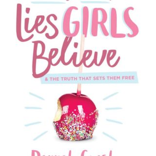 9780802414298 Moms Guide To Lies Girls Believe