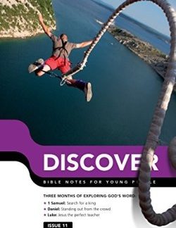 9781784980634 Discover 11 : Bible Notes For Young People