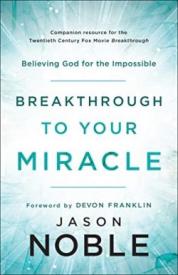 9780800799519 Breakthrough To Your Miracle