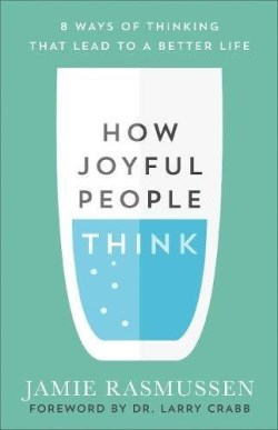 9780801075759 How Joyful People Think