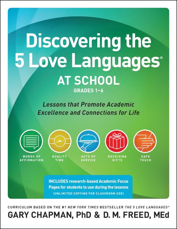 9780802412096 Discovering The 5 Love Languages At School Grades 1-6