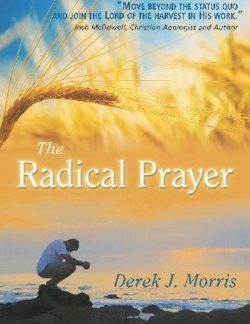 9780812704860 Radical Prayer
