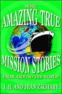 9780816320790 More Amazing True Mission Stories