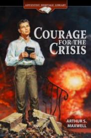 9780816344284 Courage For The Crisis