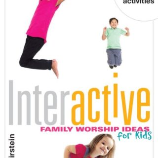 9780816357789 Interactive Family Worship