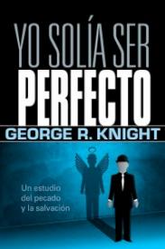 9780816392414 Yo Solia Ser Perfecto - (Spanish)