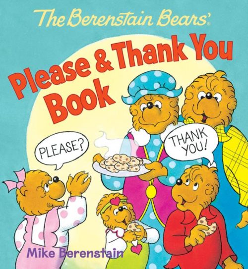 9780824919450 Berenstain Bears Please And Thank You Book