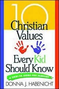 9780828015066 10 Christian Values Every Kid Should Know