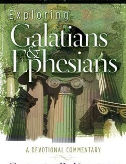 9780828018968 Exploring Galatians And Ephesians