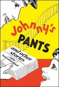 9780828019576 Johnnys Pants : And Other Stories As Told By Uncle Arthur Himself