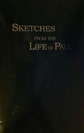 9780828019972 Sketches From The Life Of Paul