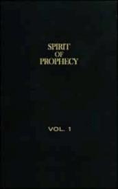 9780828024617 Spirit Of Prophecy Vol 1