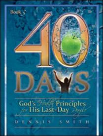 9780828025751 40 Days Gods Health Principles For His Last Day People Book 3