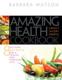 9780828025898 Amazing Health Cookbook