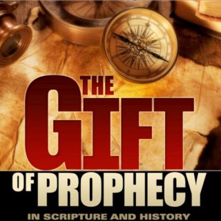 9780828028127 Gift Of Prophecy In Scripture And History