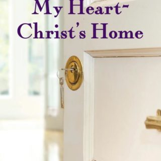 9780877840756 My Heart Christs Home