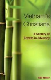 9780878083046 Vietnams Christians : A Century Of Growth In Adversity