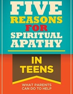 9780892659883 5 Reasons For Spiritual Apathy In Teens