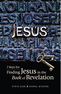 9780985009731 Jesus : 7 Keys For Finding Jesus In The Book Of Revelation