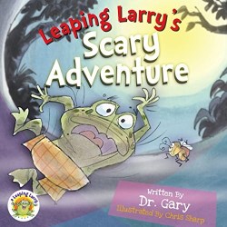 9780990494256 Leaping Larrys Scary Adventure