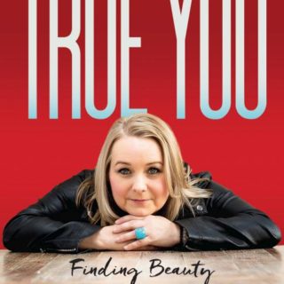 9781424554515 True You : Finding Beauty In Authenticity