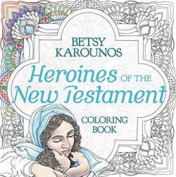 9781455566273 Heroines Of The New Testament Coloring Book
