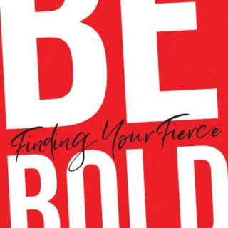 9781501879203 Be Bold : Finding Your Fierce