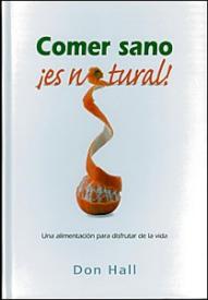 9781575549477 Comer Sano Es Natural - (Spanish)