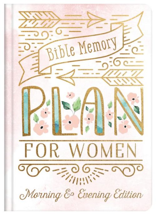 9781643523392 Bible Memory Plan For Women Morning And Evening Edition