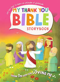 9781684085682 My Thank You Bible Storybook