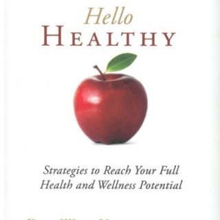 9781878046758 Hello Healthy : Strategies To Reach Your Full Health And Wellness Potential