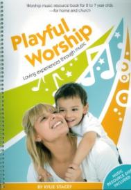 9781921292941 Playful Worship Loving Experiences Through Music