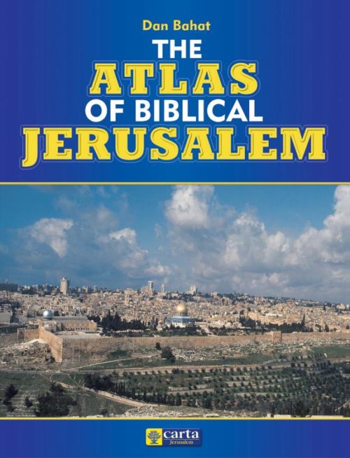 9789652202383 Atlas Of Biblical Jerusalem