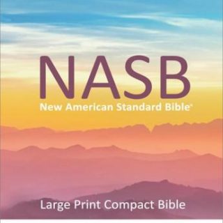 9781581351859 Large Print Compact Bible NASB 2020