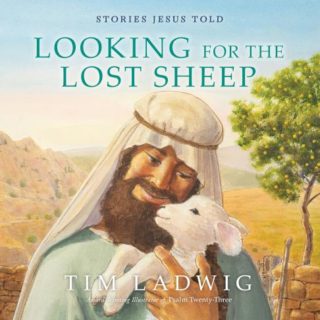 9781627079679 Stories Jesus Told Looking For The Lost Sheep