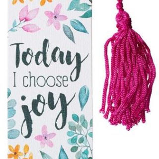6006937138865 Today I Choose Joy Tassel Bookmark
