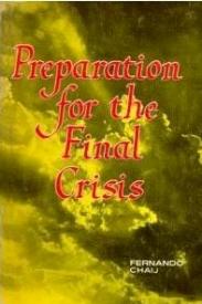 0816309396 Preparation For The Final Crisis