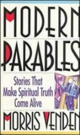 081631196X Modern Parables : Stories That Make Spiritual Truth Come Alive