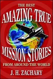 0816319820 Best Amazing True Mission Stories