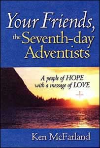 0816320136 Your Friends : The Seventh Day Adventists