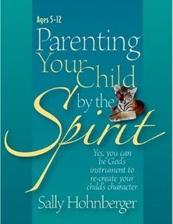 0816320705 Parenting Your Child By The Spirit
