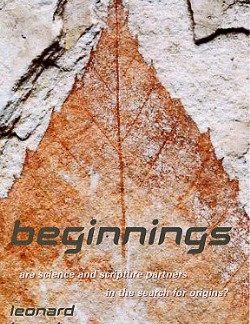 0816321442 Beginnings : Are Science And Scripture Partners In The Search For Origins