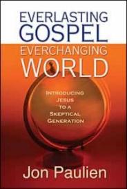 0816322627 Everlasting Gospel Ever Changing World