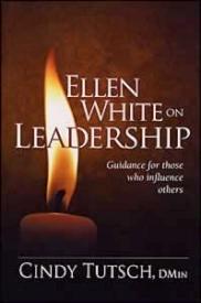 0816322708 Ellen White On Leadership