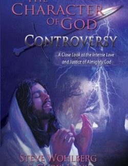 0816322880 Character Of God Controversy