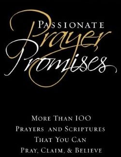 0816323518 Passionate Prayer Promises Sharing Edition