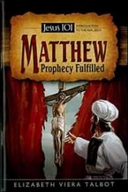 0816323534 Matthew : Prophecy Fulfilled