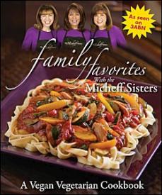 0816328722 Family Favorites Cookbook With The Micheff Sisters