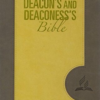 BIBLE DEACON'S AND DEACONESS' BIBLE: NEW KING JAMES VERSION