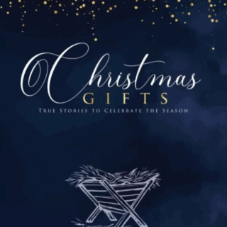 Christmas Gifts: True Stories to Celebrate the Season Vol 1